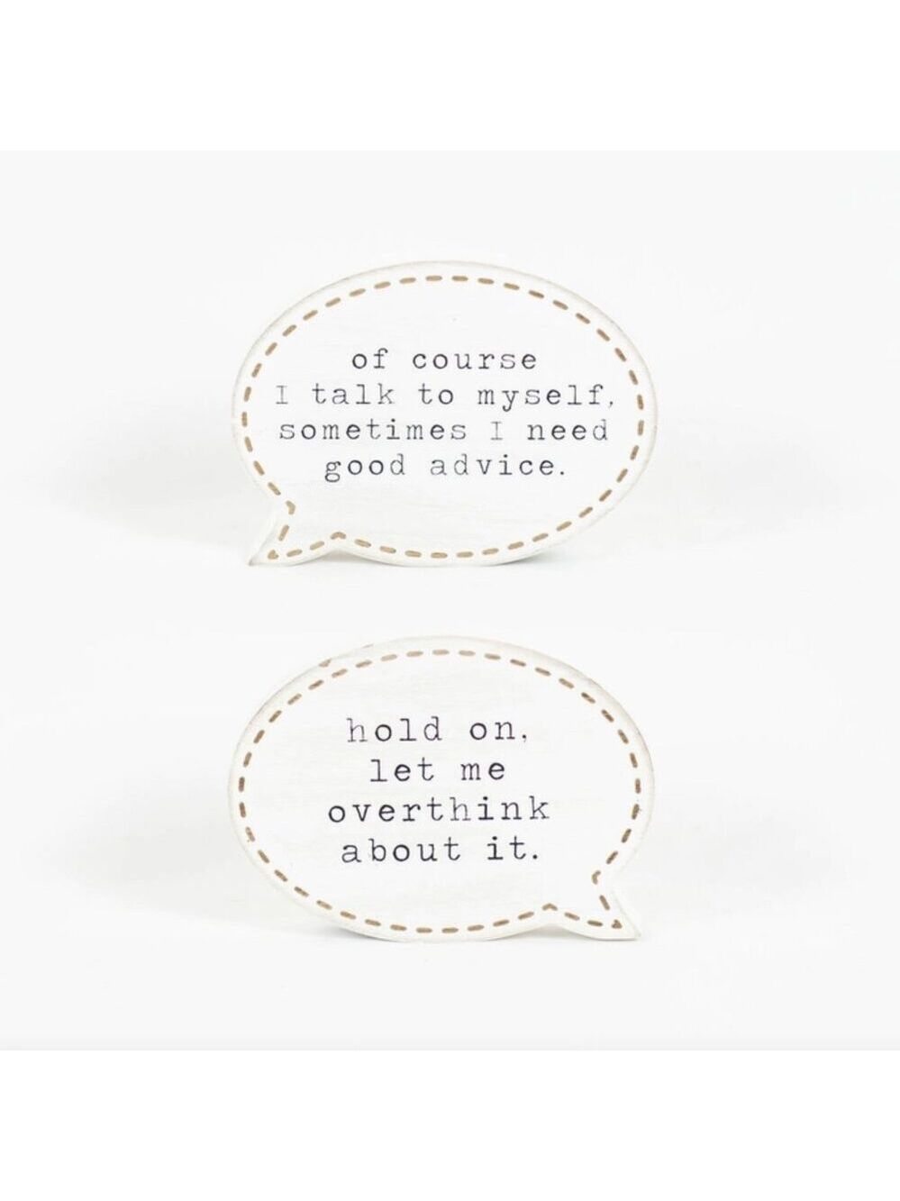($6) Speech Bubble Decor - I Need Good Advice - Picture 2 of 2